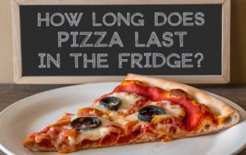 How Long Does Pizza Last in the Fridge