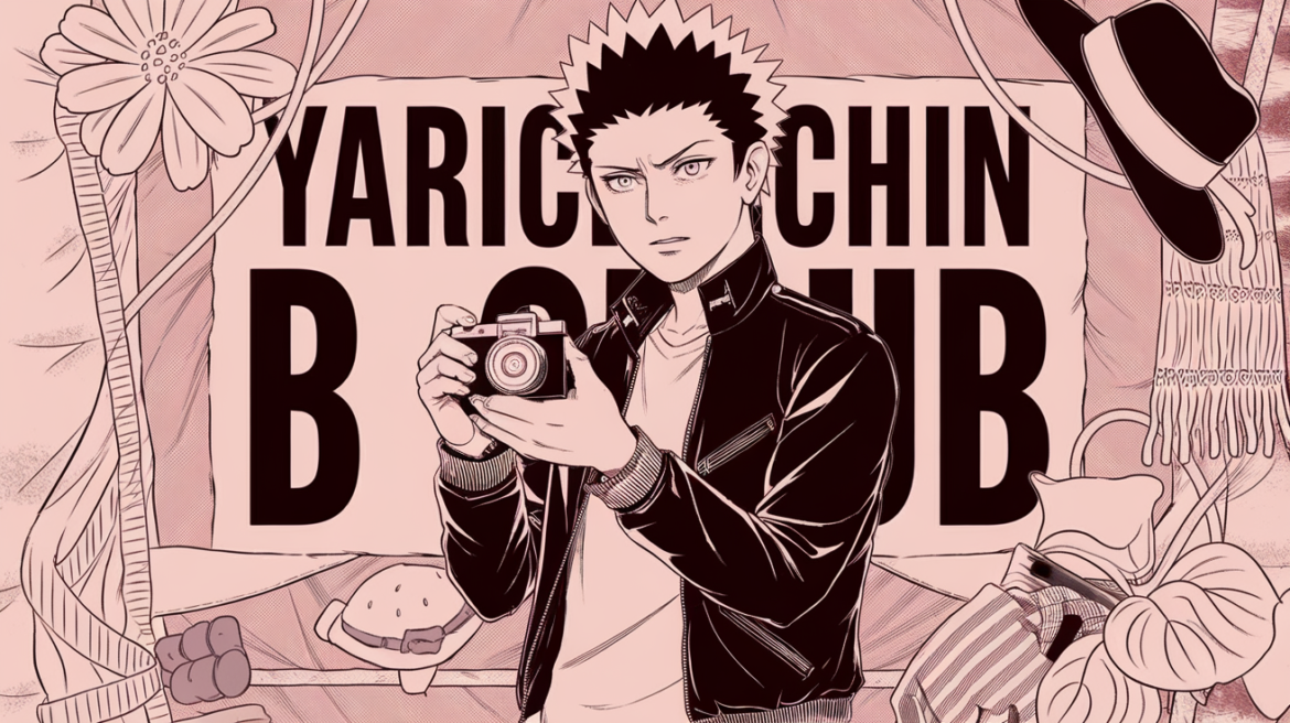 Yarichin b club​: A Comprehensive Dive into the Controversial Japanese Web Manga: