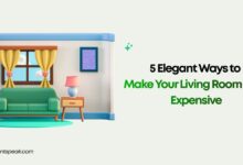 5 Elegant Ways to Make Your Living Room Look Expensive
