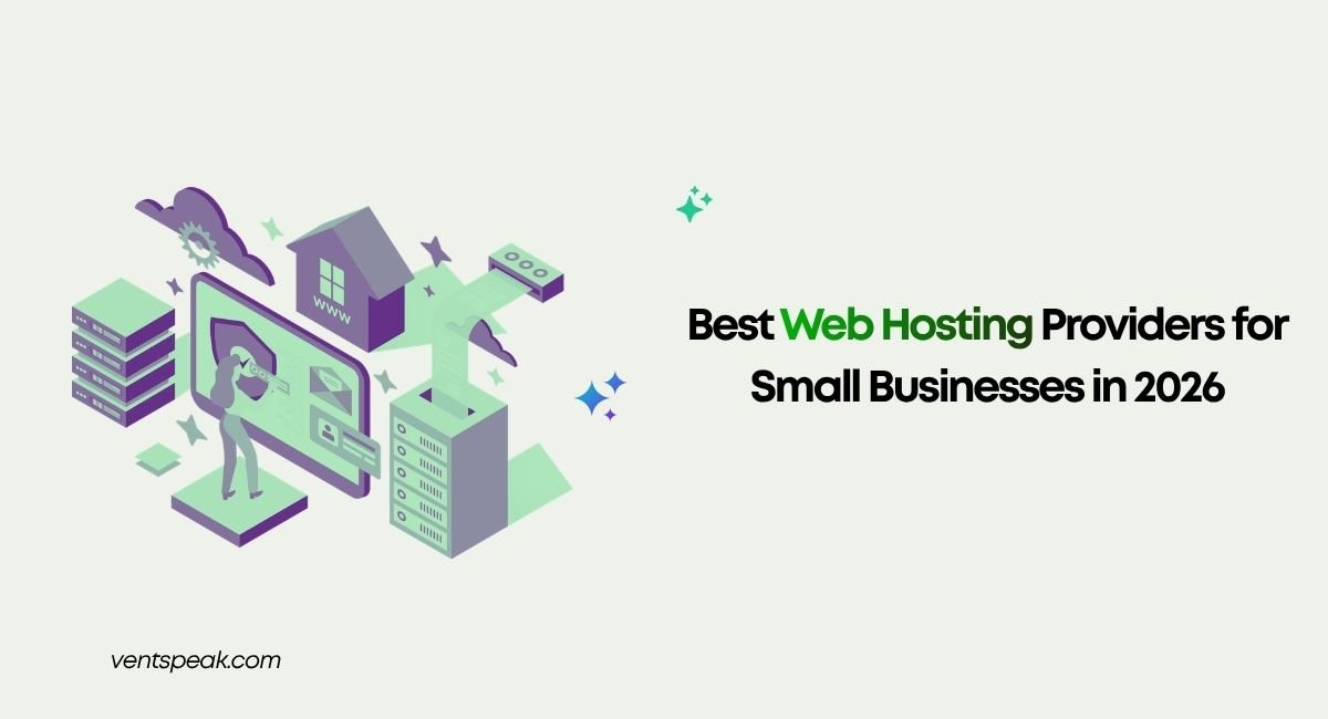 Best Web Hosting Providers for Small Businesses in 2026