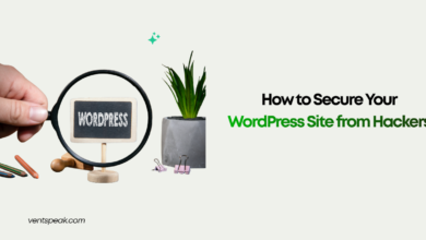 How to Secure Your WordPress Site from Hackers