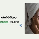 The Ultimate 10-Step Korean Skincare Routine