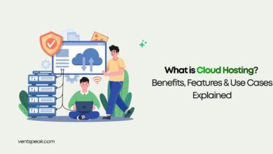 What is Cloud Hosting Benefits, Features & Use Cases Explained