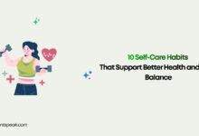 10 Self-Care Habits That Support Better Health and Inner Balance