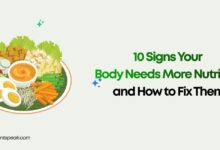 10 Signs Your Body Needs More Nutrition and How to Fix Them
