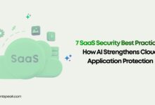 7 SaaS Security Best Practices How AI Strengthens Cloud Application Protection