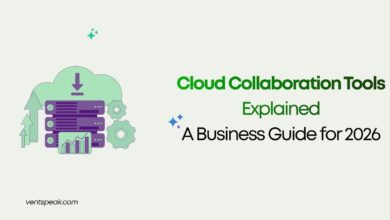 Cloud Collaboration Tools Explained A Business Guide for 2026
