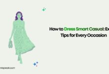 How to Dress Smart Casual Expert Tips for Every Occasion