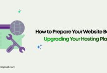 How to Prepare Your Website Before Upgrading Your Hosting Plan