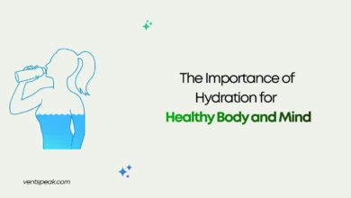 The Importance of Hydration for a Healthy Body and Mind
