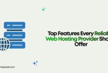 Top Features Every Reliable Web Hosting Provider Should Offer