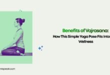 Benefits of Vajrasana How This Simple Yoga Pose Fits Into Daily Wellness