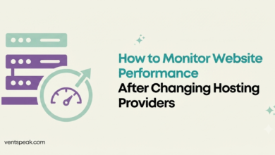 How to Monitor Website Performance After Changing Hosting Providers