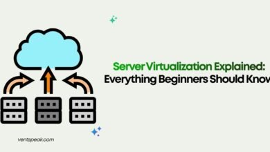 Server Virtualization Explained Everything Beginners Should Know