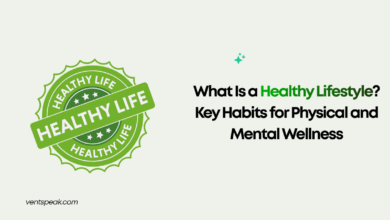 What Is a Healthy Lifestyle Key Habits for Physical and Mental Wellness